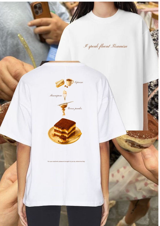 I speak fluent Tiramisu Tshirt